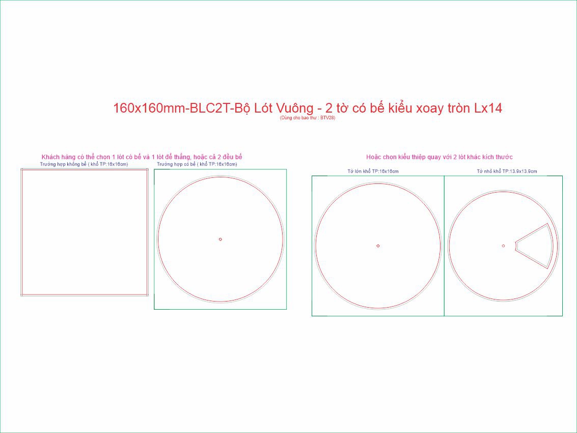 160x160mm-BLC2T-Bộ Lót Vuông - 2 tờ có bế kiểu xoay tròn LX14