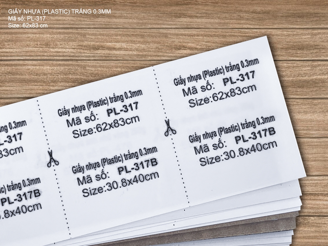 Giấy nhựa (Plastic) trắng 0.3mm (PL-317) 