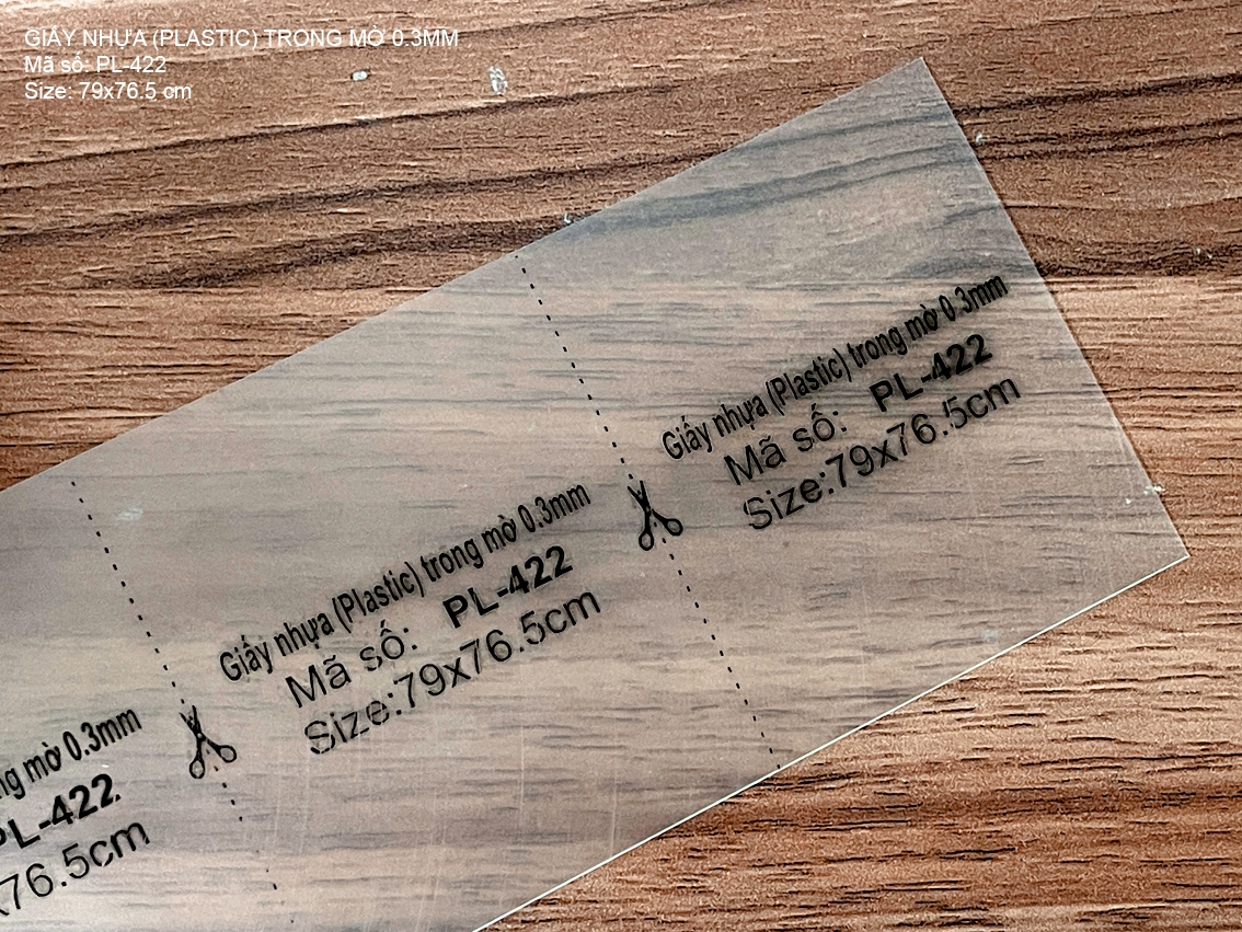 Giấy nhựa (Plastic) trong mờ 0.3mm (PL-422)